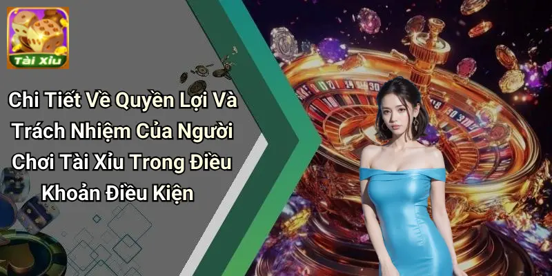 Điều khoản điều kiện 3 Điều Khoản Điều Kiện