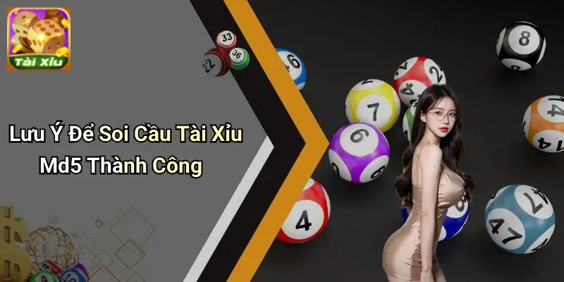 Soi Cầu Tài Xỉu MD5