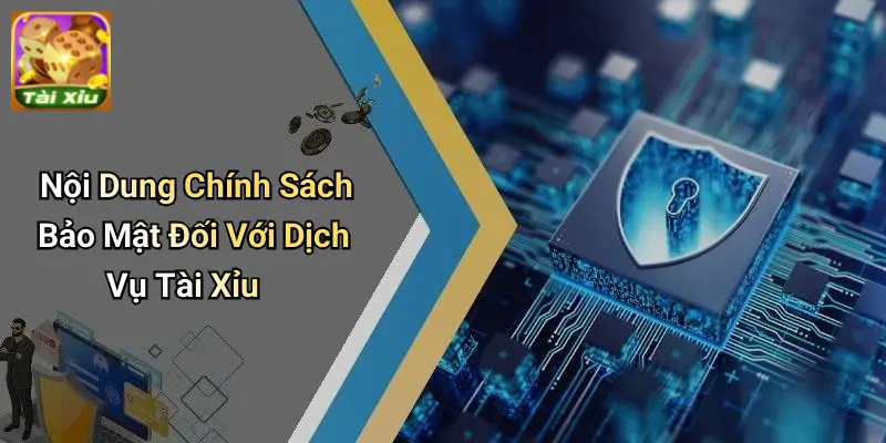 Chính sách bảo mật 2 Chính sách bảo mật