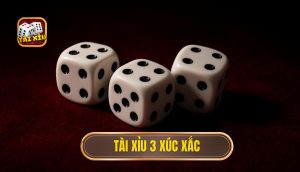 thumb tai xiu 3 xuc xac