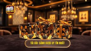 Tài Xỉu_ Sảnh Cược Uy Tín Nhất
