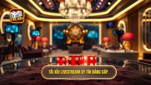 Tài xỉu livestream